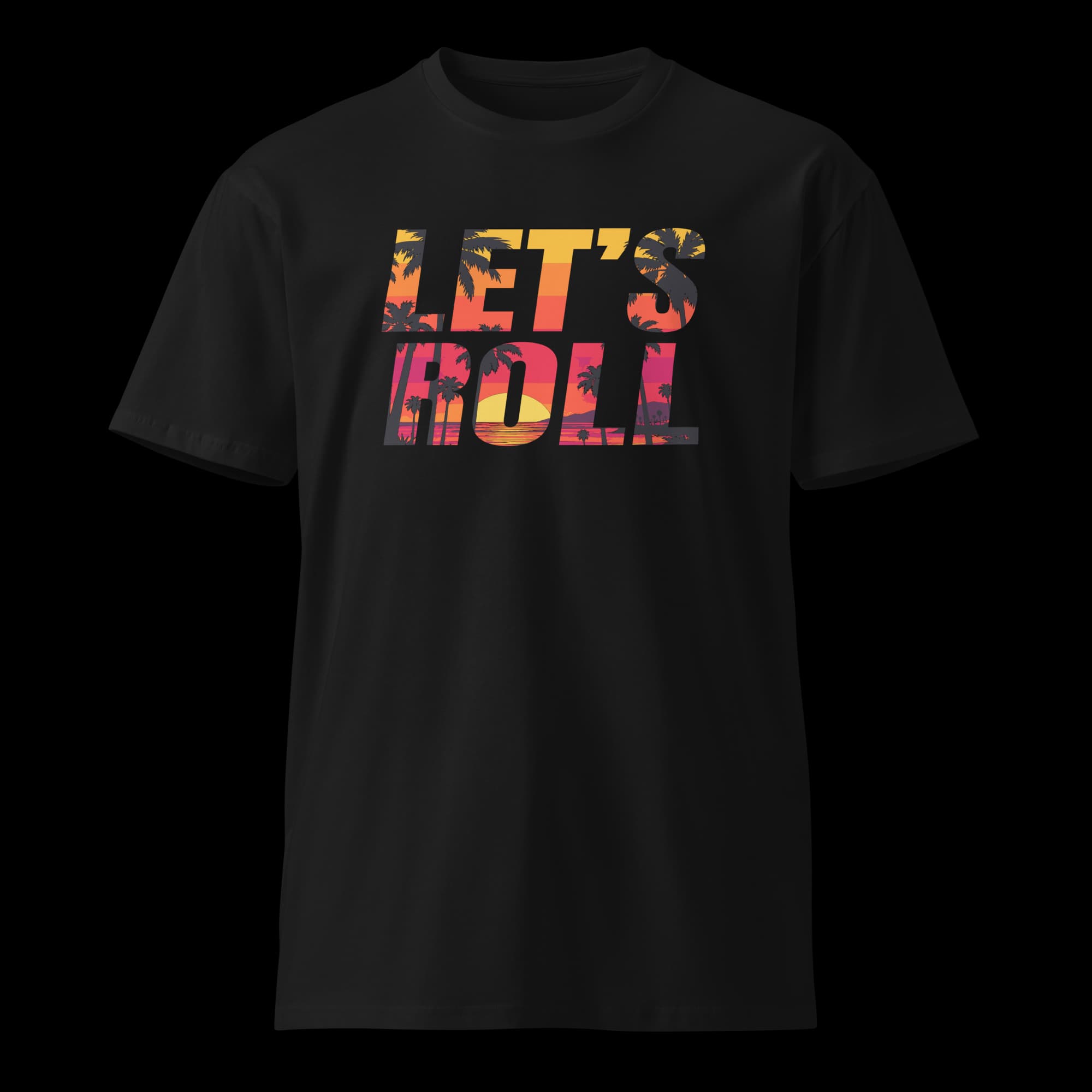 Let’s Roll — Sunset Tee