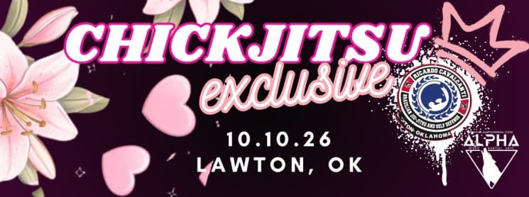 Chickjitsu Exclusive: OKLAHOMA flyer