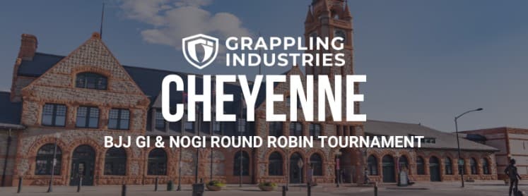 Grappling Industries CHEYENNE tournament flyer