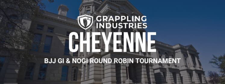 Grappling Industries CHEYENNE event flyer