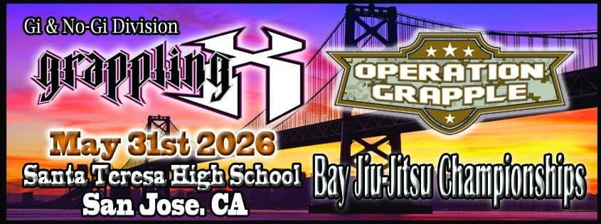Grappling X 5/31/2026 Bay Jiu Jitsu Championships San Jose, CA flyer