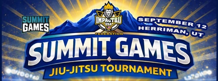Impact Bjj Summit Games 2026 flyer