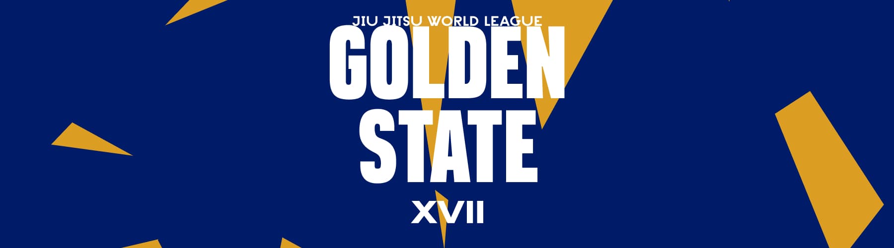 JJWL Golden State XVII flyer