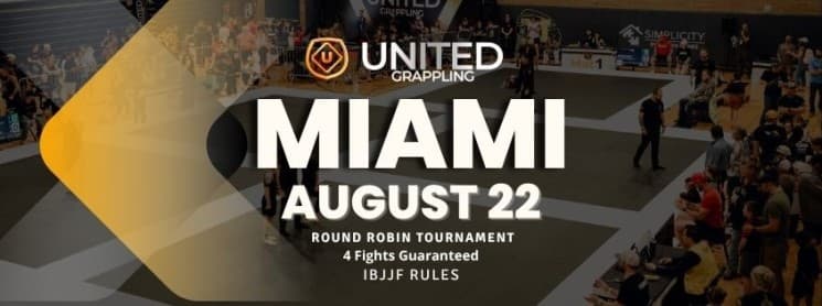 United Grappling- MIAMI - AUGUST 22 flyer