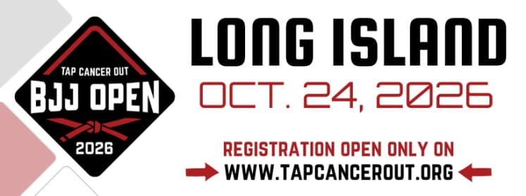 Tap Cancer Out 2026 Long Island BJJ Open flyer