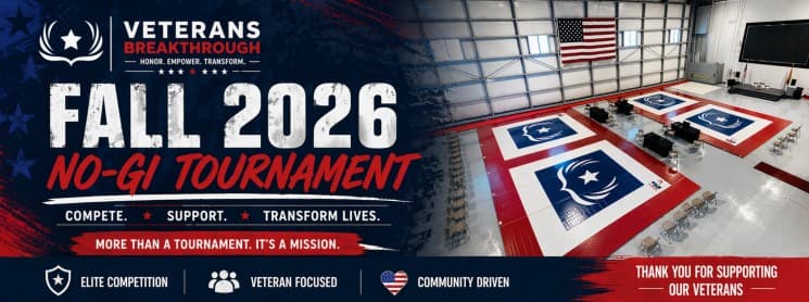 Veterans Breakthrough: Fall 2026 No-Gi Jiu Jitsu Tournament Fundraiser flyer