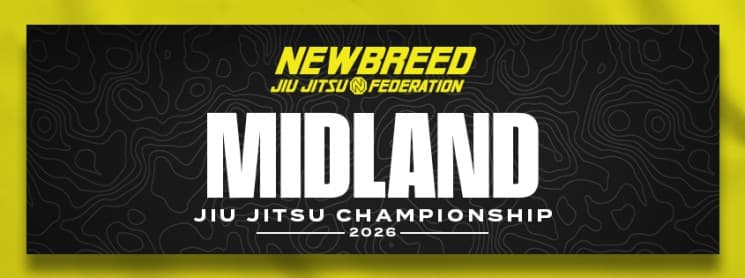 NEWBREED MIDLAND JIU JITSU CHAMPIONSHIP 2026 flyer