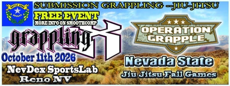 Grappling X 10/11/2026 Nevada State Jiu Jitsu Fall Games Reno NV flyer