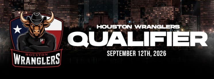 Houston Wranglers Qualifier flyer