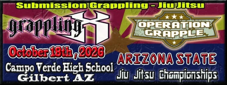 Grappling X 10/18/2026 Arizona State Jiu Jitsu Championships, Gilbert AZ flyer