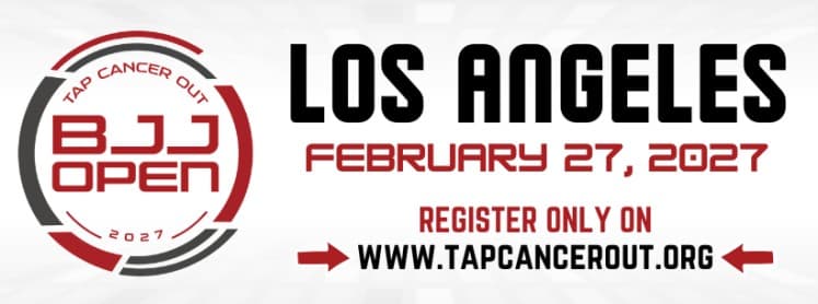 Tap Cancer Out 2027 Los Angeles BJJ Open event flyer